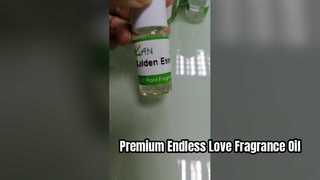 Endless Love Fragrance Oil เกรดการทำน้ำหอมระดับพรีเมี่ยม